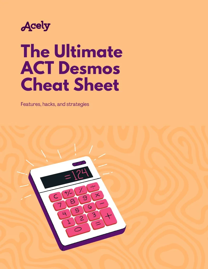 ACT Desmos calculator for digital ACT Math: features, hacks, and strategies | Acely