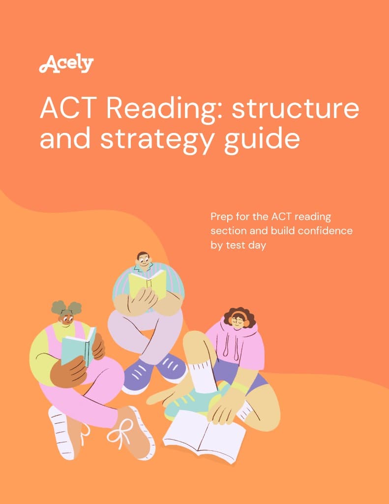 ACT Reading 2026 guide: structure, strategy, and prep illustration, Acely