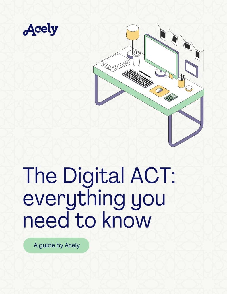 Digital ACT guide: computer-based testing, desk and study setup, Acely