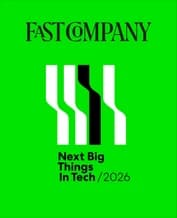 Fast Company Next Big Things in Tech 2026
