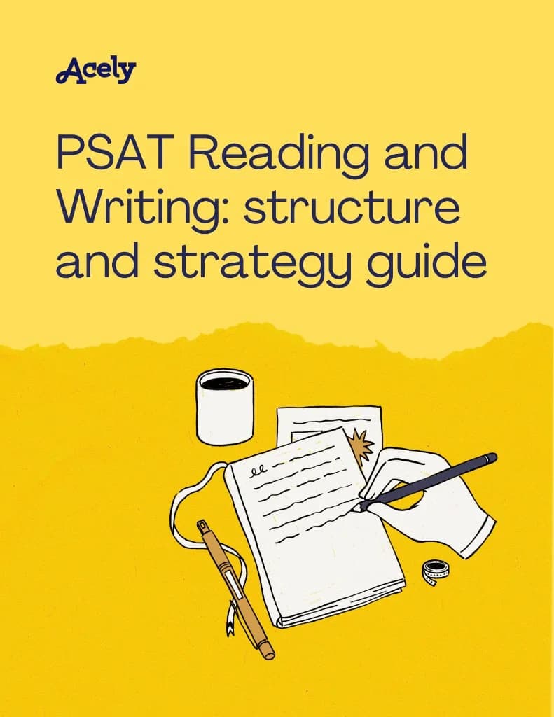 Acely | PSAT Reading and Writing Guide