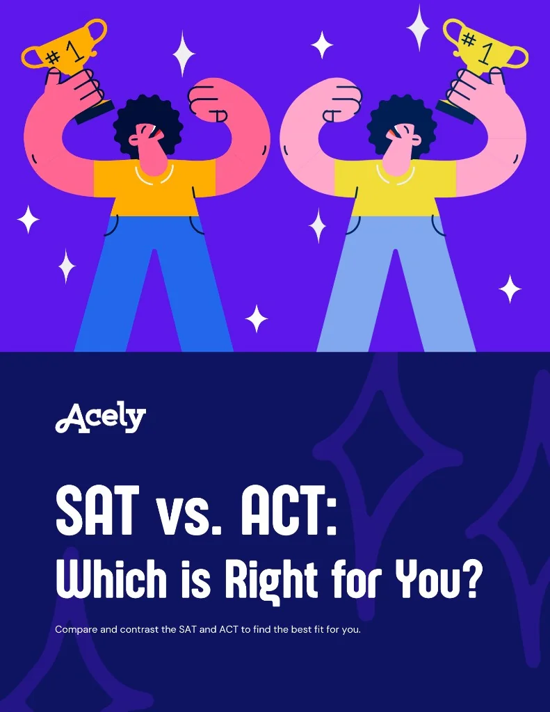 SAT vs. ACT: Which is right for you?