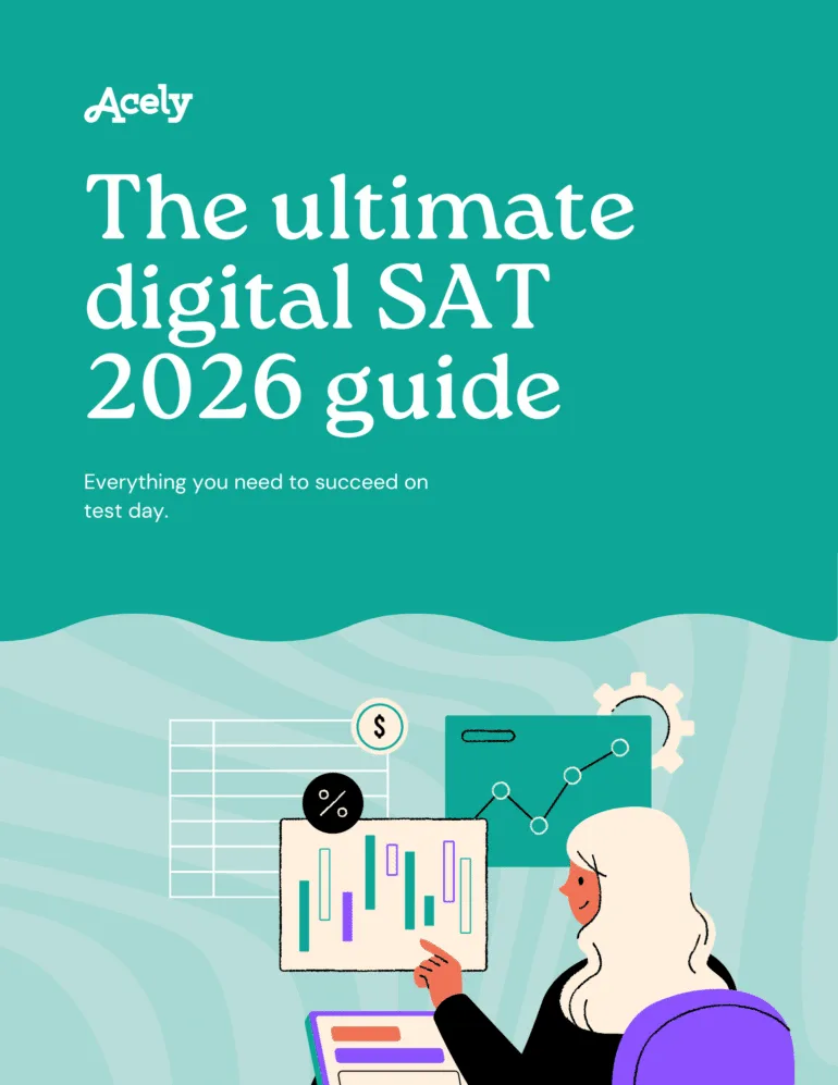Acely — The ultimate digital SAT 2026 guide