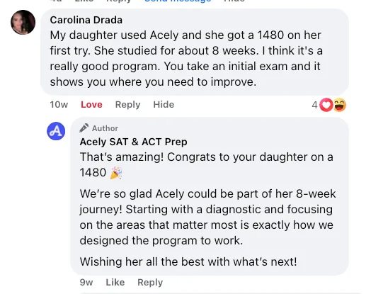 Facebook comment from Carolina Drada: daughter scored 1480 on SAT after 8 weeks with Acely