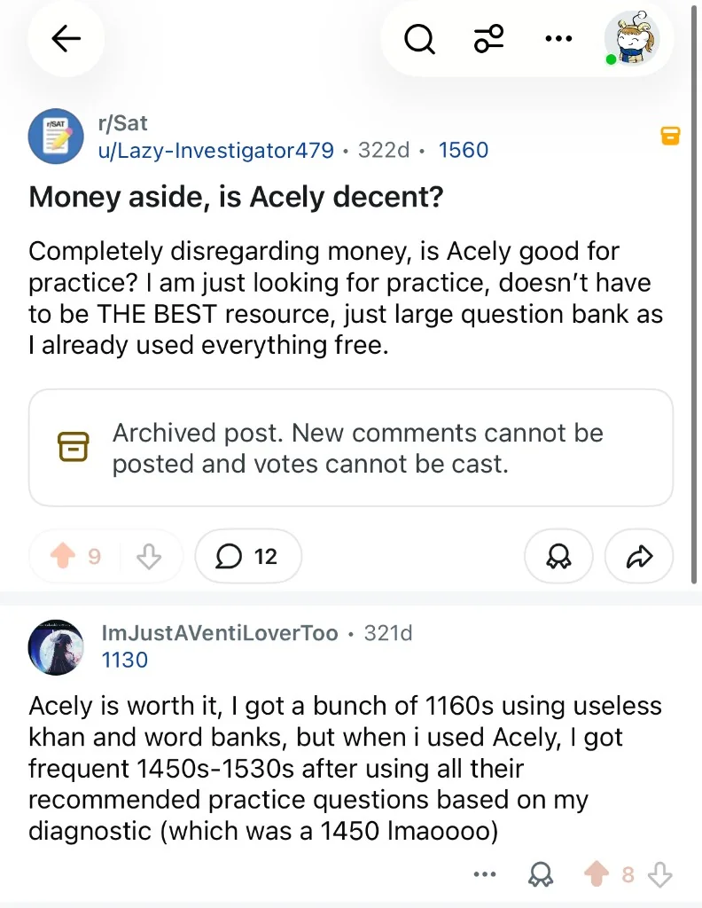 Reddit thread on r/SAT where u/ImJustAVentiLoverToo recommends Acely after scoring 1450s–1530s